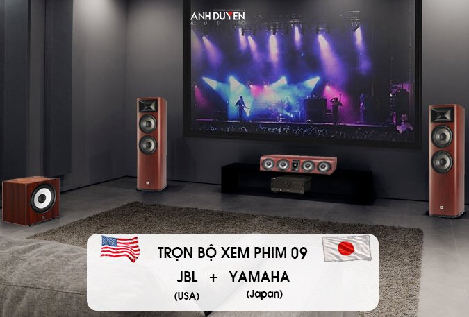 Tron bo dan xem phim 09 JBL + Yamaha - AnhDuyen Audio