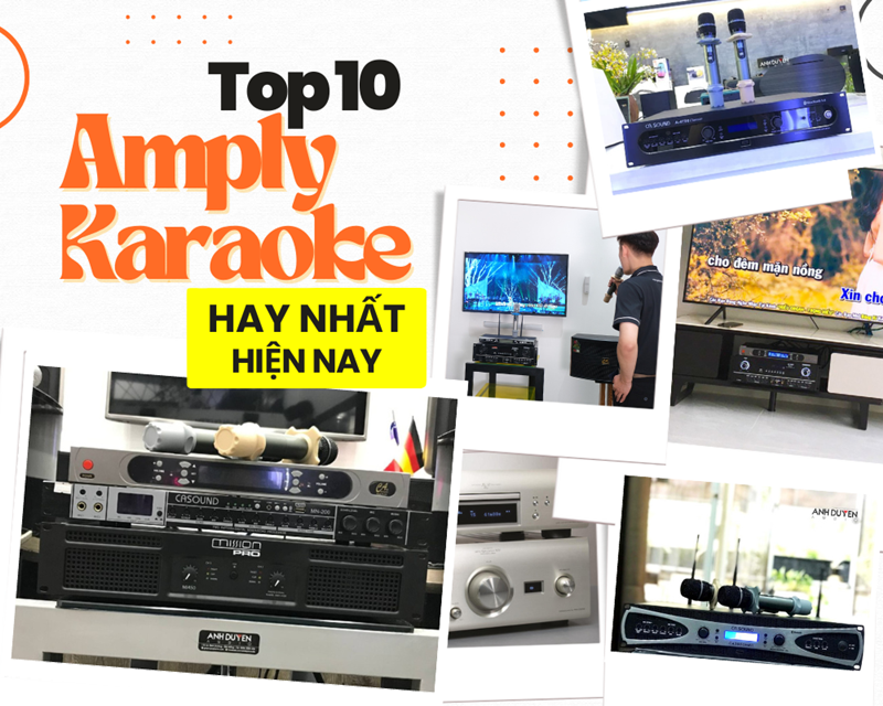 top-10-amply-karaoke-hay-nhat-hien-nay-1