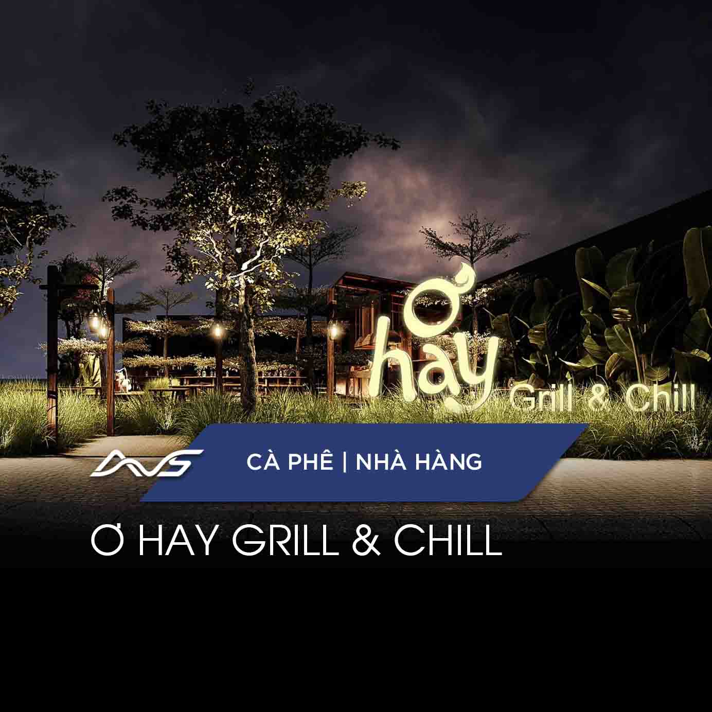o-hay-grill-chill-hinh-1
