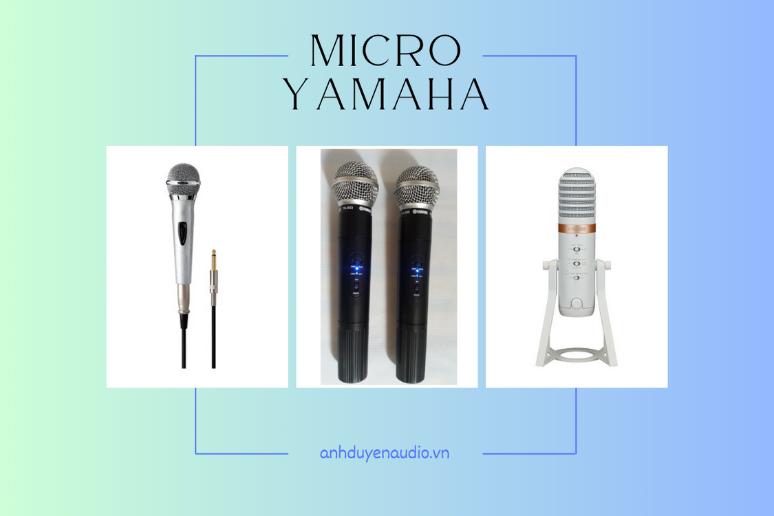 MICRO YAMAHA có tốt không? Top 3 Micro Yamaha bán chạy nhất
