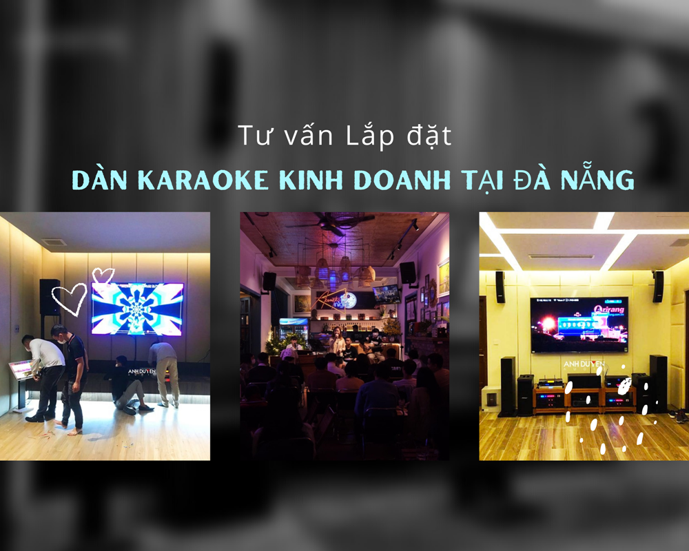tu-van-thiet-ke-va-lap-dat-dan-karaoke-kinh-doanh-tai-da-nang