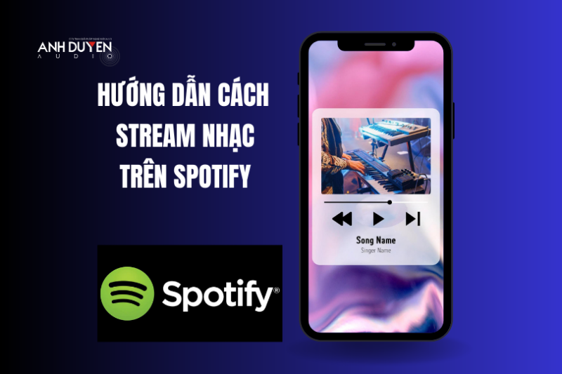 cac-cach-stream-nhac-tren-spotify