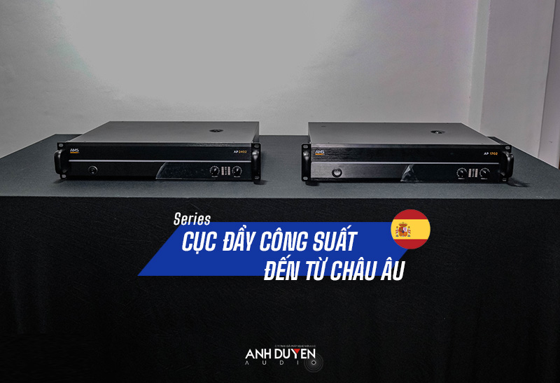 Cục đẩy AMS AP 1702 từ Châu Âu - anhduyen audio