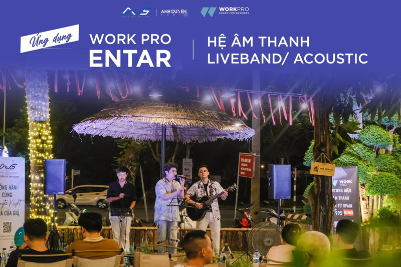 Loa Work Pro Entar 12A của nước nào - anhduyen audio 1