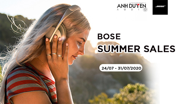 Bose Summer Sale - Chương trình Bose khuyến mãi dịp Hè 